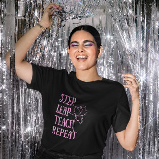 A Dance Teacher Shirt