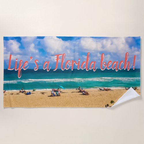 A Day at the Beach Beach Towel