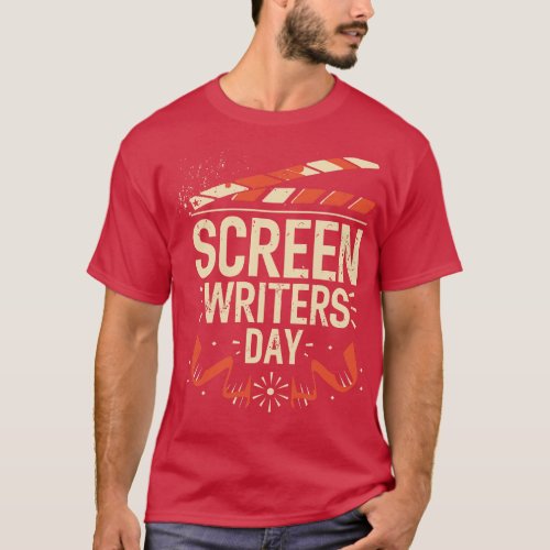 A Day for Screenwriters January T_Shirt