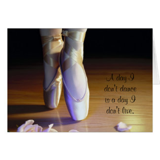 A Day I Don't Dance Cards