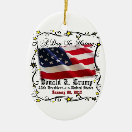 A Day In History Trump Pence Inauguration Ceramic Ornament