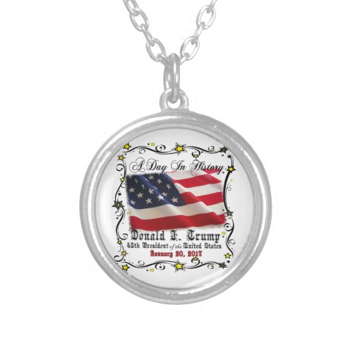 A Day In History Trump Pence Inauguration Silver Plated Necklace