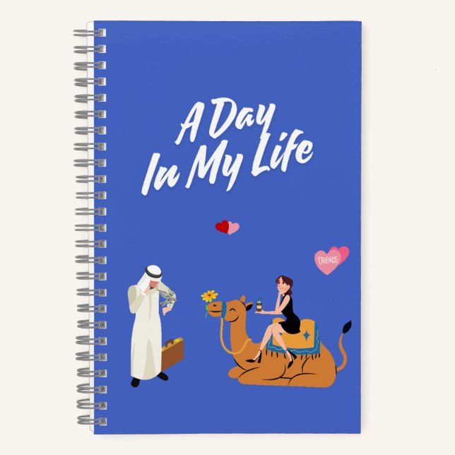 A Day In My Life Notebook (Front)