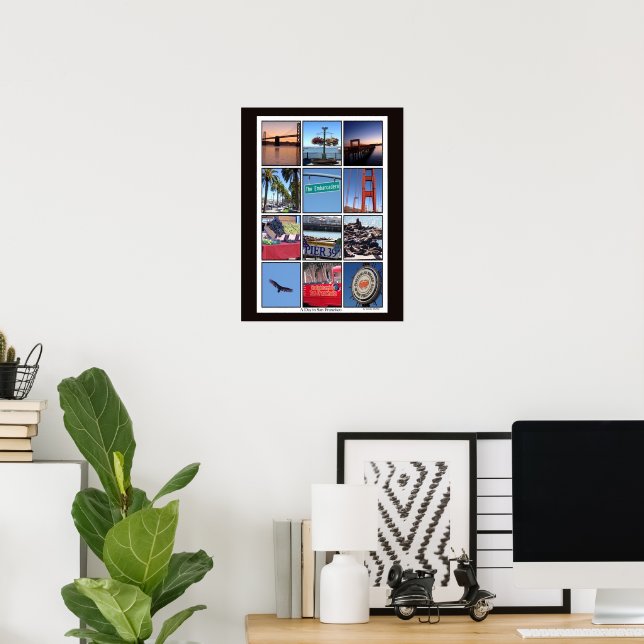 A Day in San Francisco  Poster (Home Office)