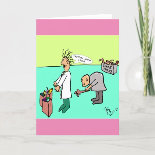 A day in the life of Dr Frankenstein greeting card