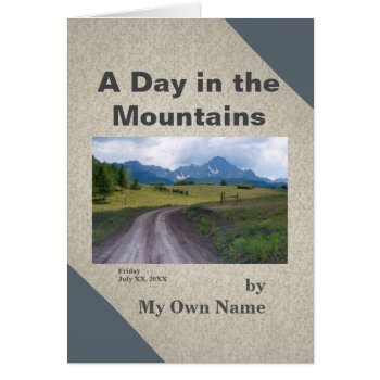 A Day In The Mountains Mini-editions Template by Mothers at Zazzle
