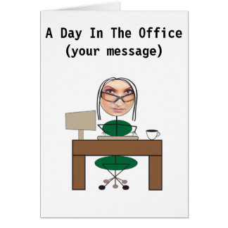A Day In The Office (woman) Cards