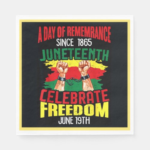 A Day Of Remembrance Juneteenth Napkins