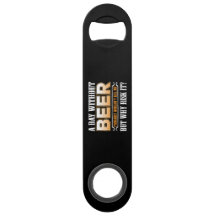 A Day Without Beer