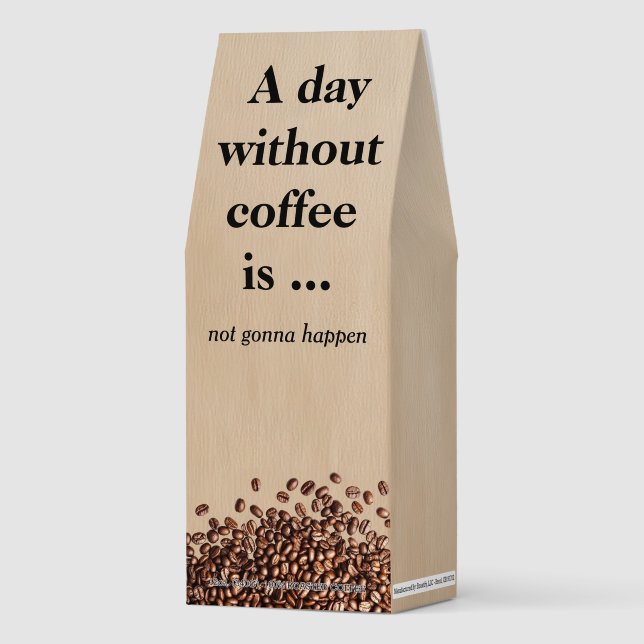 A Day Without Coffee (Front)