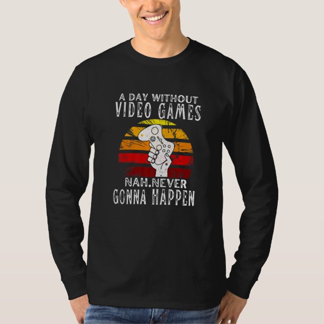 A Day Without Video Games Boys Teens Kids Gamer Fu T-Shirt (Front)
