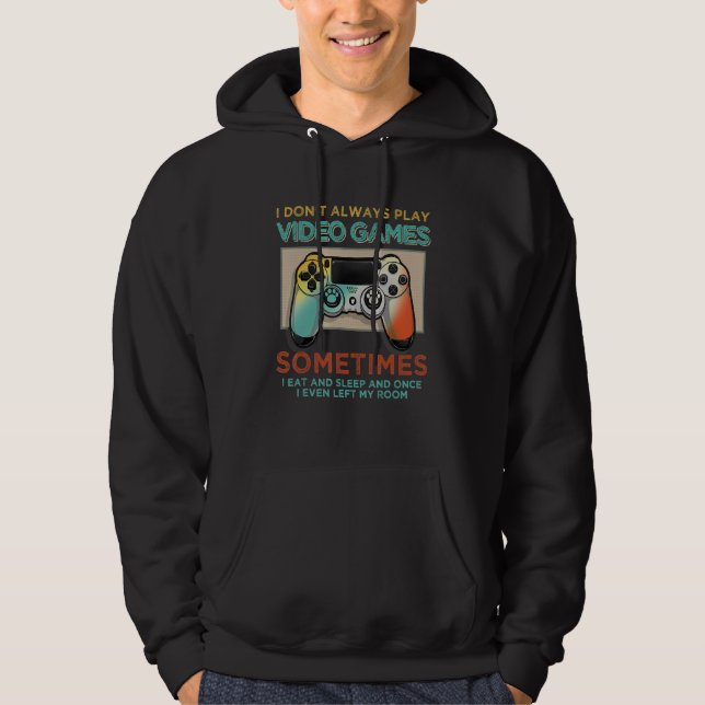 A Day Without Video Games Is Like Funny Gamer  Gam Hoodie (Front)
