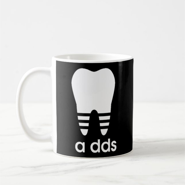 A Dds Dentist Dental Student Humor Graduation Coffee Mug (Left)