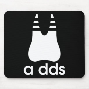A Dds - Funny Dentist Dentistry Dental Medicine De Mouse Pad