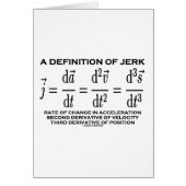 A Definition Of Jerk (Physics) (Front)