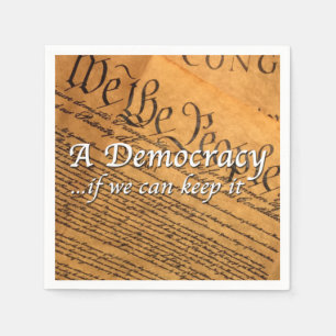 A Democracy If We Can Keep It Napkins