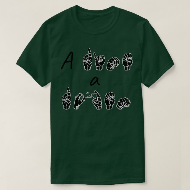 A DIME a DOZEN ASL Sign Language Design T-Shirt (Design Front)