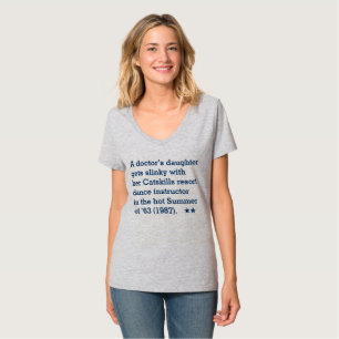 A doctor's daughter T-Shirt