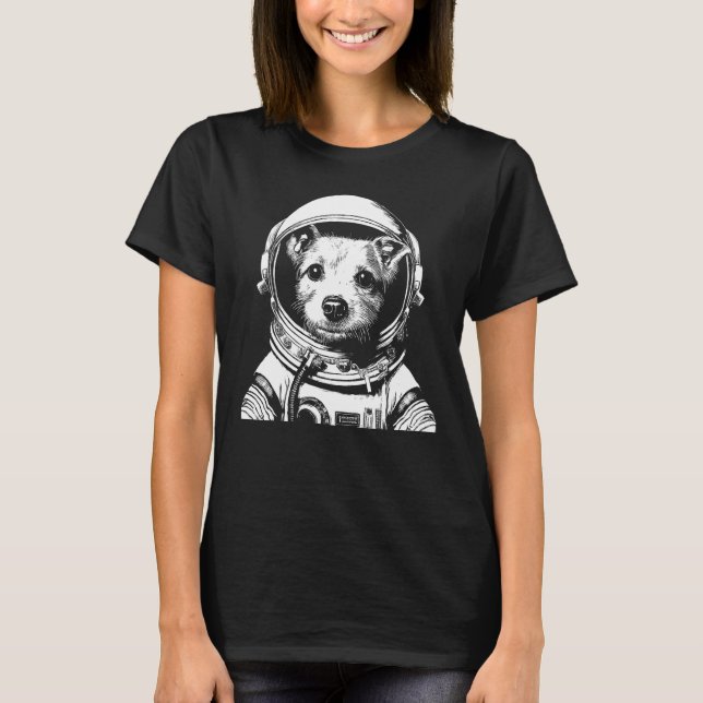 A Dog Astronaut in Space Illustration For Dog Mom  T-Shirt (Front)