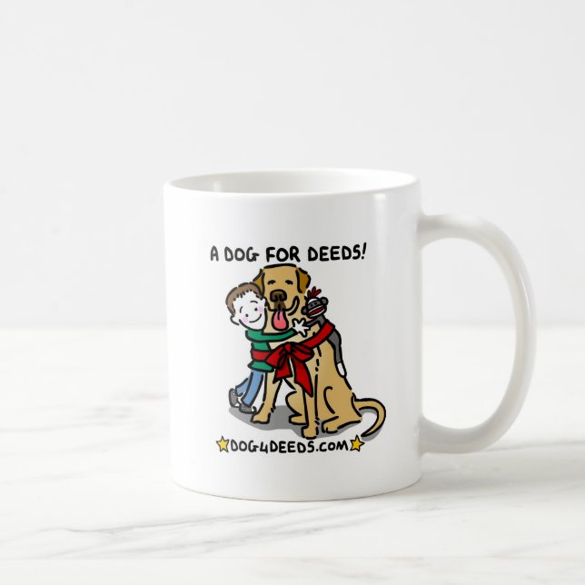 A Dog for Deeds Coffee Mug (Right)