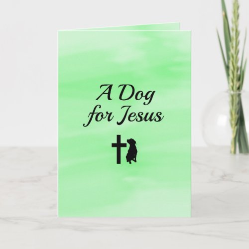 A Dog for Jesus Poem Sympathy Card