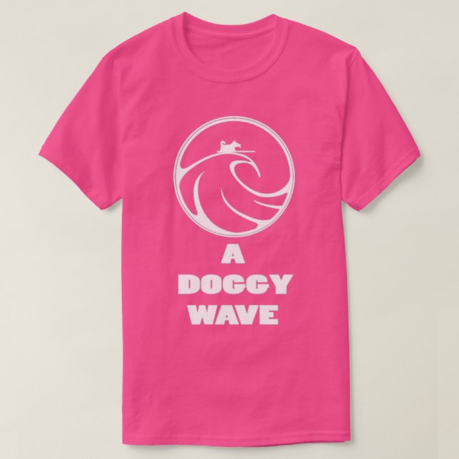 A Doggy Wave T-Shirt (Design Front)