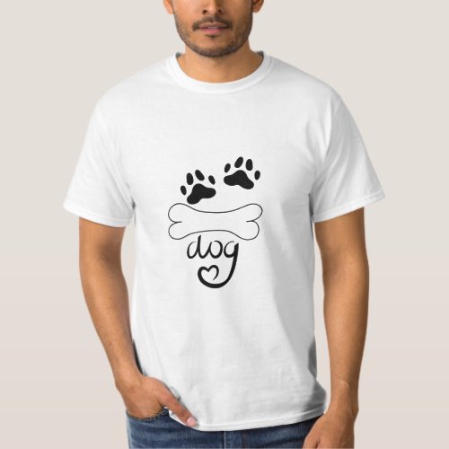 A Dogs Paw with the Inscription Dog and a Bone T_Shirt