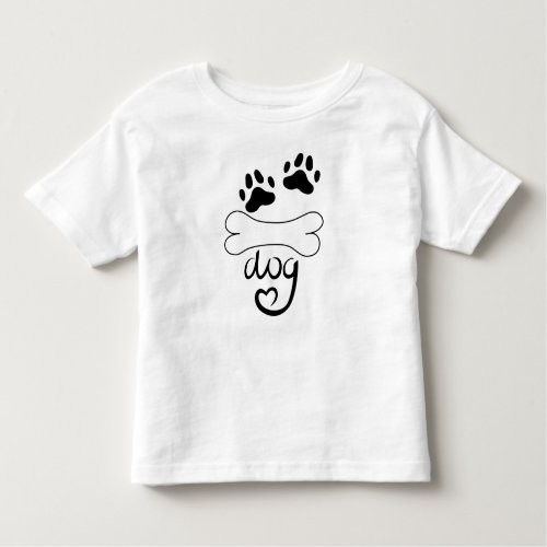 A Dogs Paw with the Inscription Dog and a Bone Toddler T_shirt