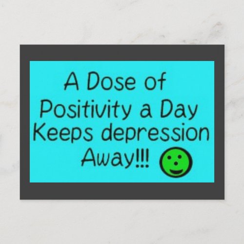 A dose of positivity a day keeps postcard