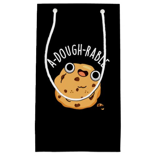 A_dough_rable Funny Cookie Pun Dark BG Small Gift Bag