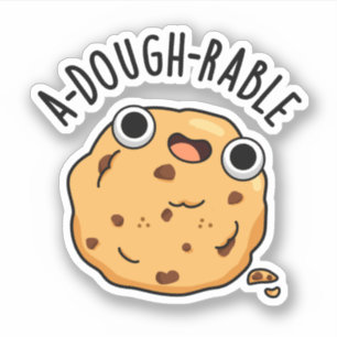 A-dough-rable Funny Cookie Pun Sticker