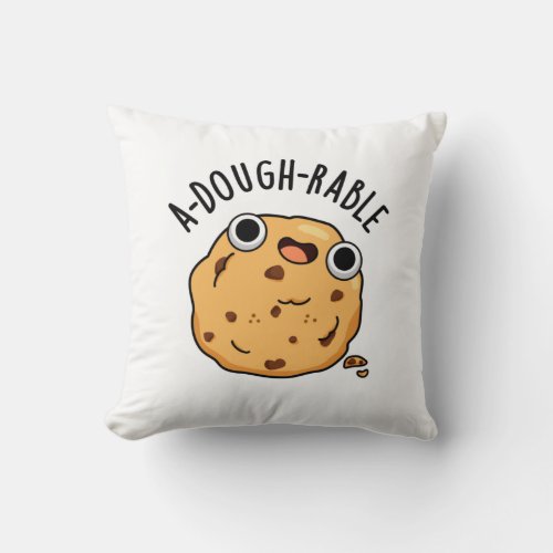 A_dough_rable Funny Cookie Pun Throw Pillow