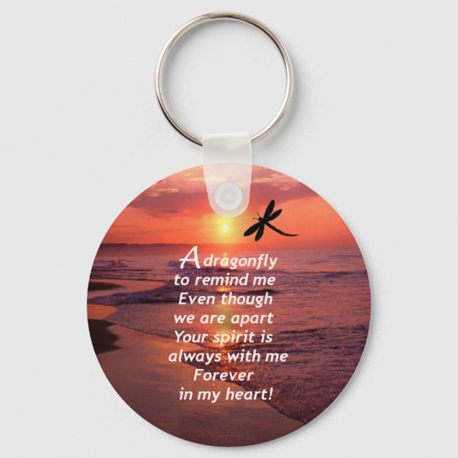 A Dragonfly to Remind Me Keychain (Front)