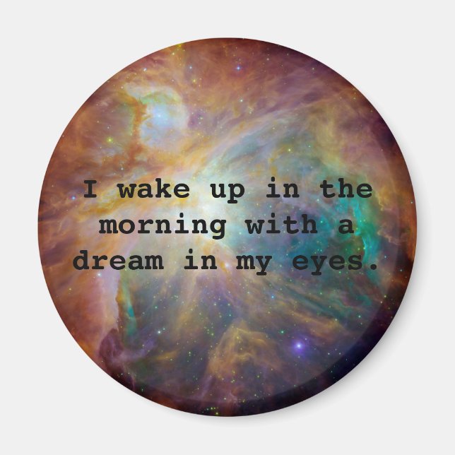 A Dream in My Eyes Magnet (Front)