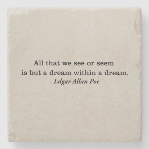A Dream Within A Dream Poe Quote Stone Coaster