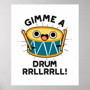 A Drum RRLLRRLL Funny Drummer Pun Poster