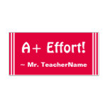 [ Thumbnail: "A+ Effort!" + Custom Educator Name Rubber Stamp ]