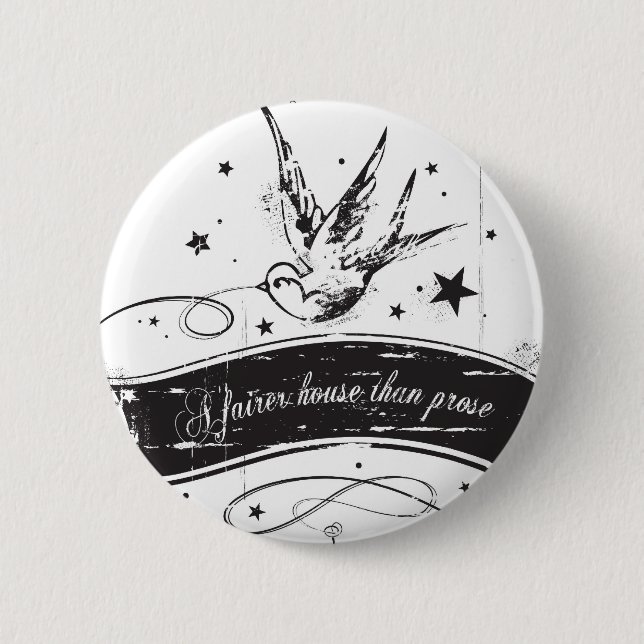 "A fairer house than prose" Pinback Button (Front)