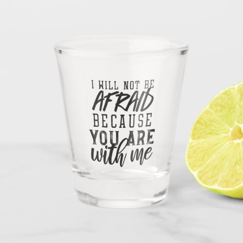 A Faith_Based Reminder Trust in the Lord Shot Glass