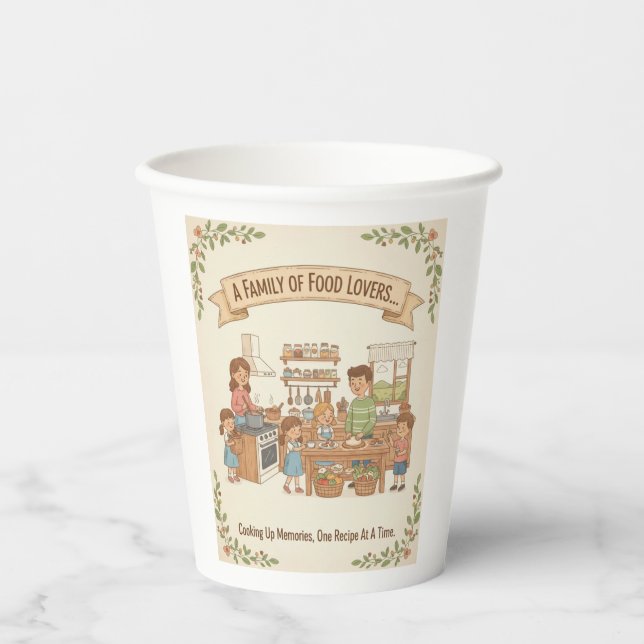 A Family Of Food Lovers Paper Cups (Front)