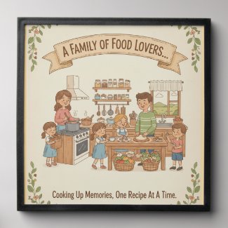 A Family Of Food Lovers