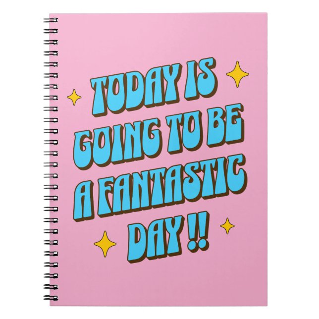 A Fantastic Day Notebook (Front)