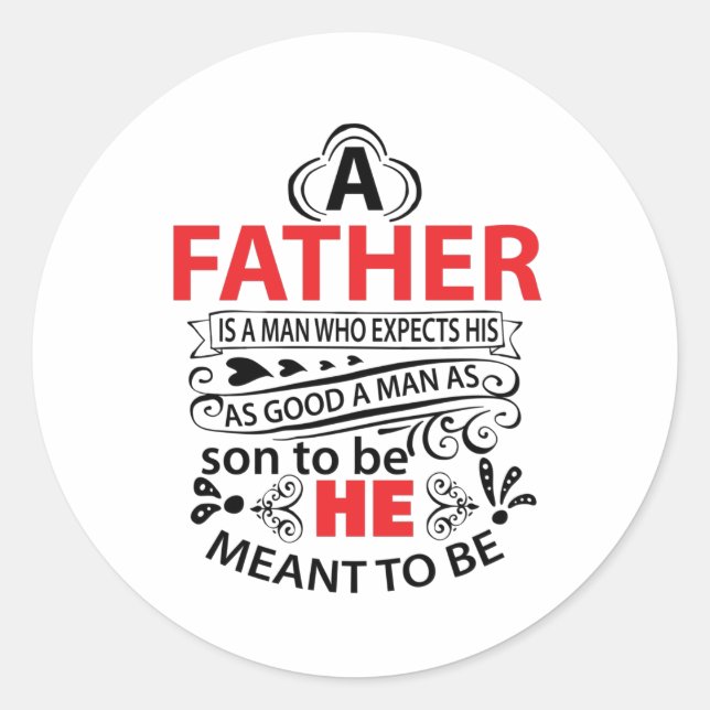 A Father Classic Round Sticker (Front)