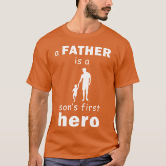 A Father Is A Sons First Hero retro T-Shirt