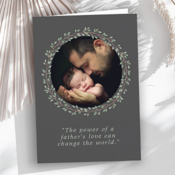 A Father's Love Custom Photo Father's Day Card by DP_Holidays at Zazzle