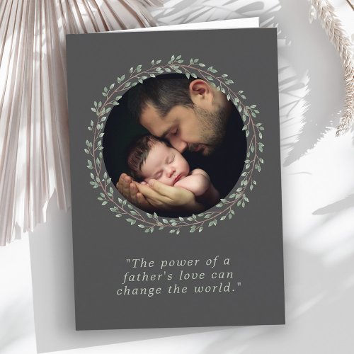 A Fathers Love Custom Photo Fathers Day Card