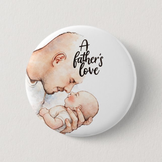 A Father's Tender Moment Button (Front)