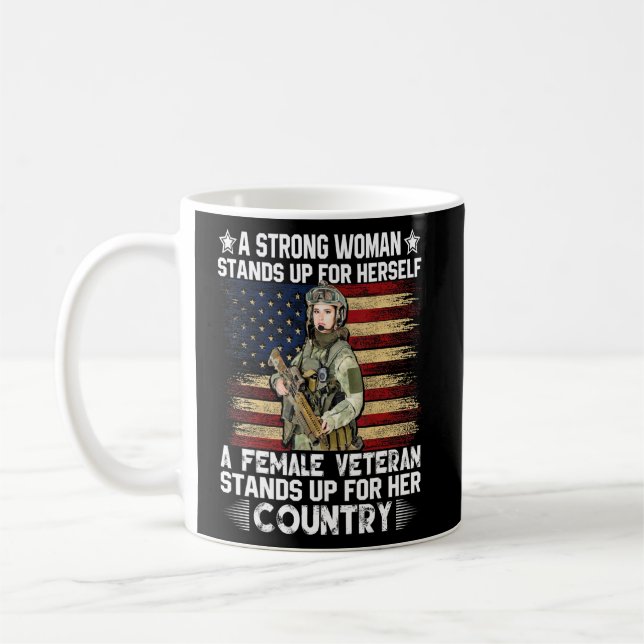 A Female Veteran Stands Up For Her Country  Coffee Mug (Left)