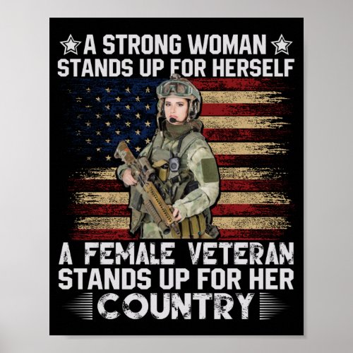 a female veteran stands up for her country poster