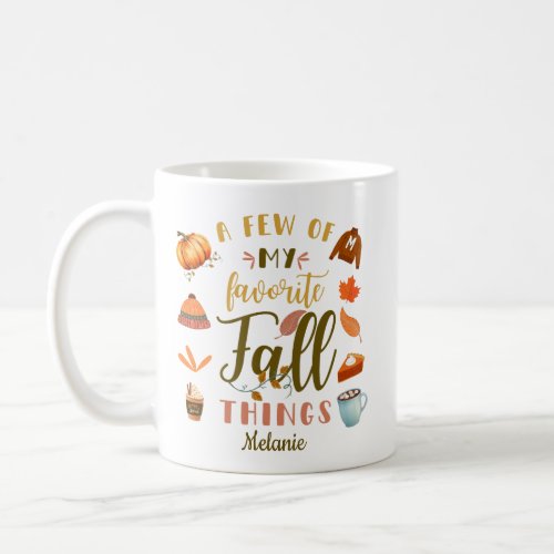 A Few of My Favorite Fall Things  Fall Seasonal Coffee Mug